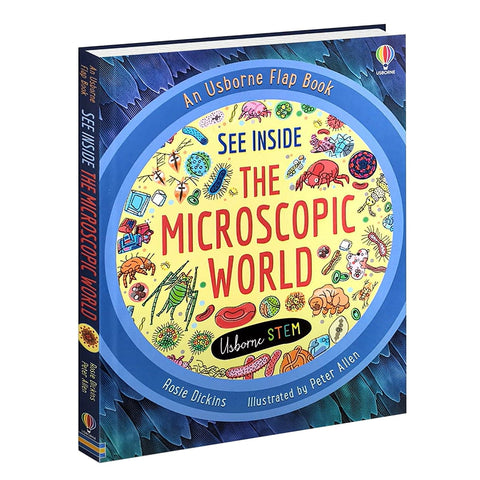 See Inside The Microscopic World - An Usborne Flap Book